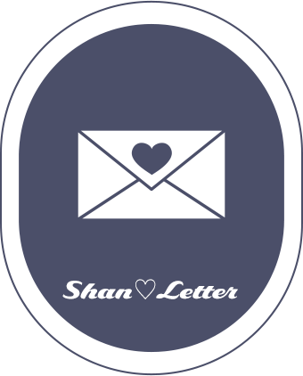 Shan ♡ Letter